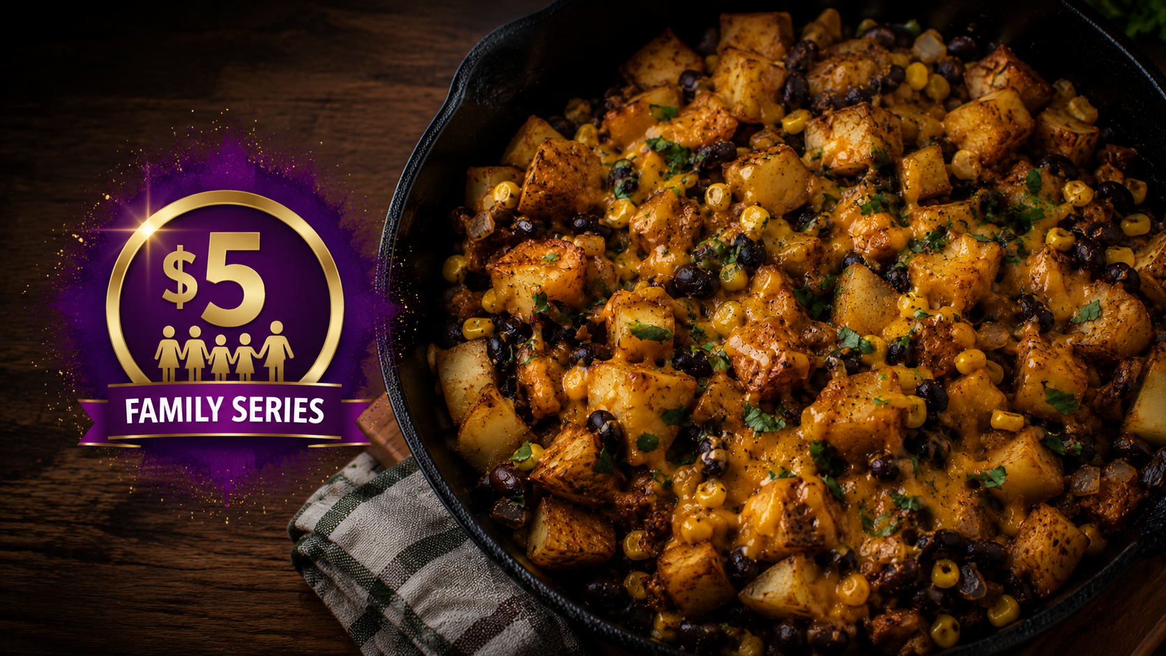 $5 Family Challenge: Cheesy Southwest Loaded Potato Skillet