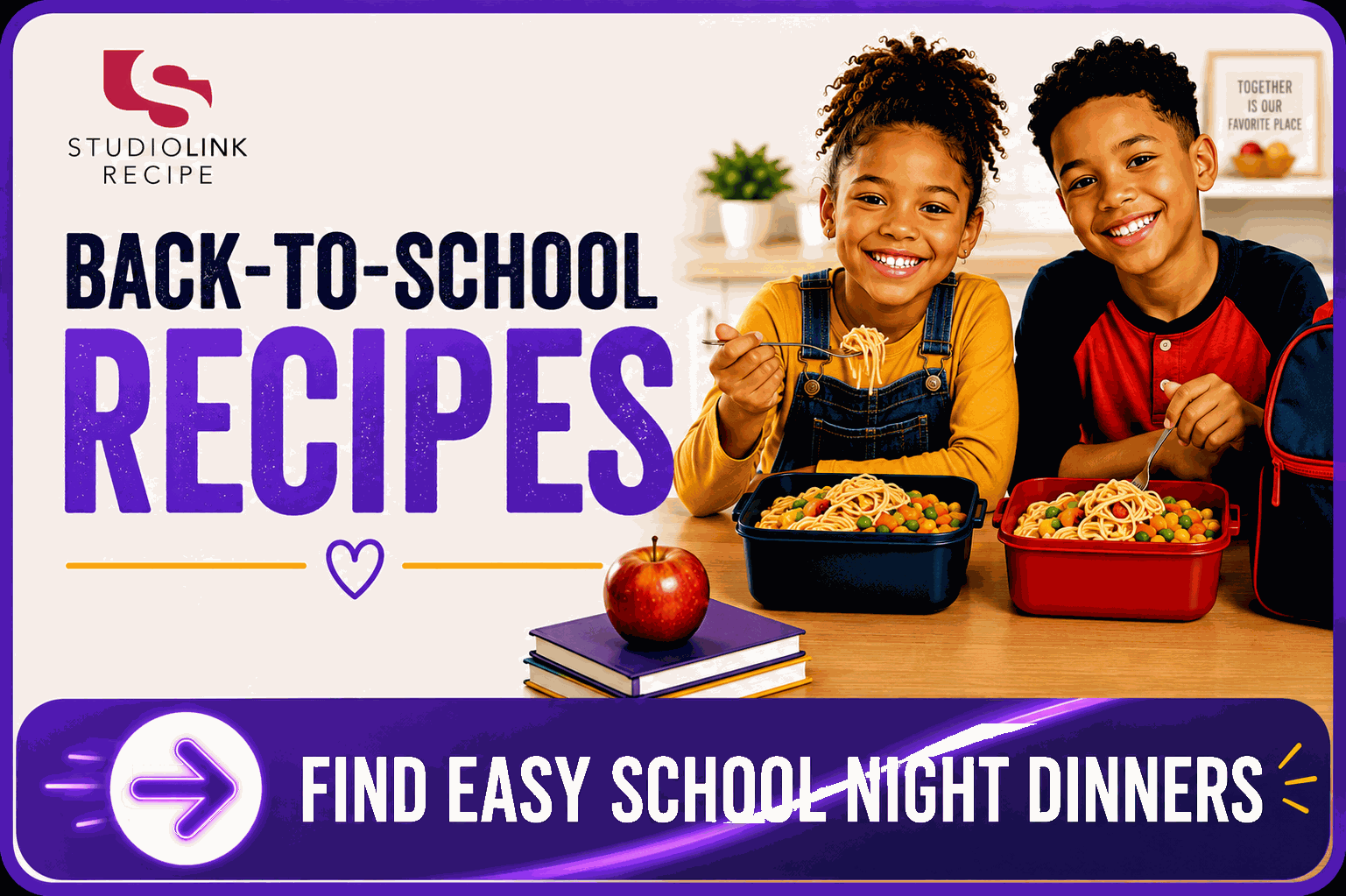 Explore Back-to-School Recipes from StudioLink Recipe